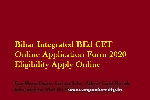Bihar BEd CET Online Application Form 2020