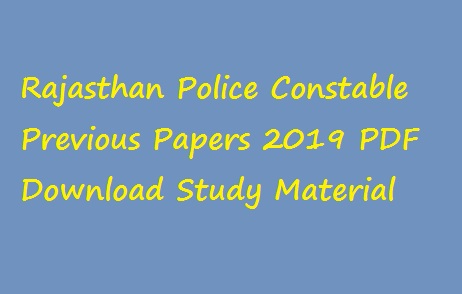 Rajasthan Police Constable Previous Papers 2022