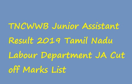 TNCWWB Junior Assistant Result 2019