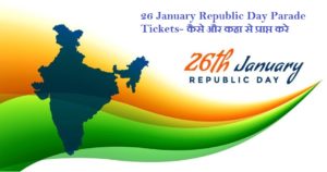 26 January Republic Day 2023 India Gate Parade Tickets How to Buy Tickets Online & Prices