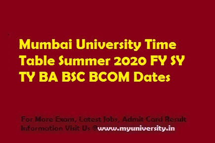 Mumbai University Time Table Summer 2022
