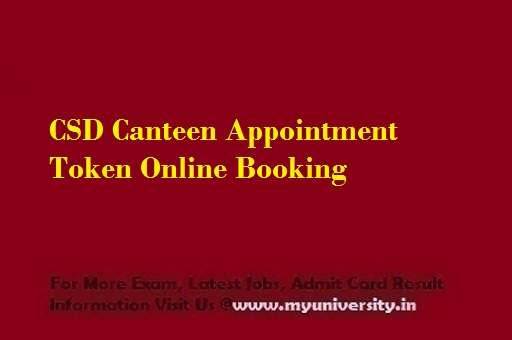 CSD Canteen Appointment Token Online Booking 2021