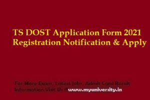 TS DOST Application Form 2021 