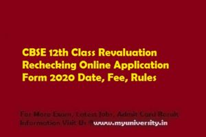 CBSE 12th Revaluation Rechecking Online Application Form 2020