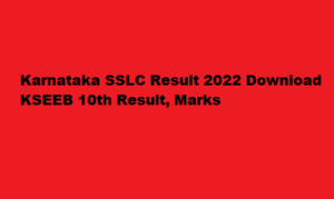 Jagran Josh Karnataka SSLC Result 2022 kerresults.nic.in Download KSEEB 10th Result Indiaresults