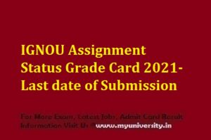 IGNOU Assignment Status Grade Card 2021 