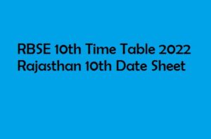 RBSE 10th Time Table 2022 PDF