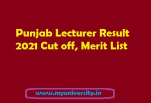 Punjab Lecturer Result 2021