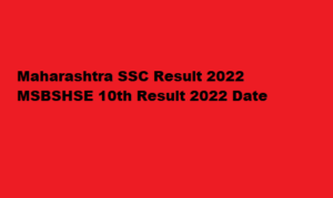 Maharashtra SSC Result 2022 www.mahresult.nic.in MSBSHSE 10th Result 2022