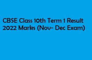 CBSE Class 10th Term 1 Result 2022 Marks at cbseresults.nic.in 
