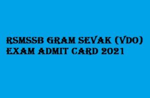 RSMSSB VDO Gram Sevak Admit Card 2021