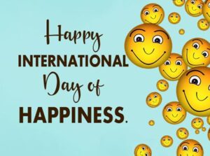 International Day of Happiness 20 March 2022 Wishes, Quotes Whatsapp Status