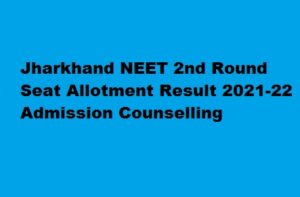 Jharkhand NEET 2nd Round Seat Allotment Result 2021-22