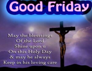 Good Friday Wishes 2022 Quotes