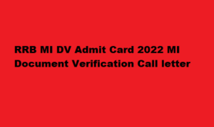 RRB MI DV Admit Card 2022 MI Document Verification Call letter 