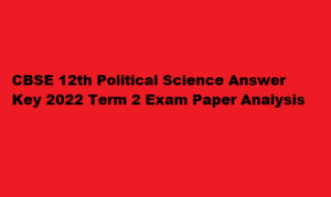 CBSE 12th Political Science Answer Key 24 May 2022 Term 2 SET 1, 2, 3, 4 Paper Analysis