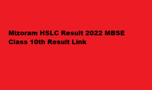 Jagran Josh Mizoram HSLC Result 2022 MBSE Class 10th Result @mbse.edu.in, India Results