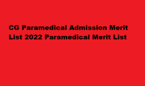 CG Paramedical Admission Merit List 2022 cgdme.co.in Paramedical Merit List 