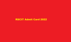 VMOU RSCIT Admit Card 16 October 2022 RKCL Permission Letter at myrkcl.com