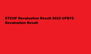 BTEUP Revaluation Result 2022 UPBTE Revaluation Result urise Portal result.bteupexam.in 