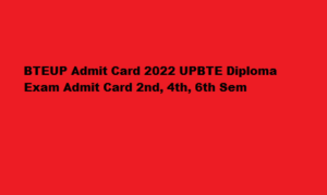 BTEUP Admit Card 2022 bteup.ac.in UPBTE Diploma Exam Admit Card 2nd, 4th, 6th Sem