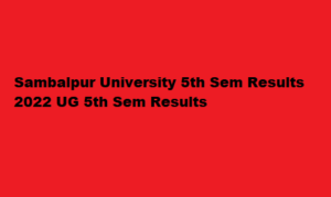 Sambalpur University 5th Sem Results 2022 suniv.ac.in UG 5th Sem Result at vidyavision 