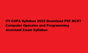 ITI COPA Syllabus 2022 Download PDF NCVT Computer Operator and Programming Assistant Syllabus