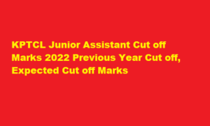 KPTCL Junior Assistant Cut off Marks 2022 kptcl.karnataka.gov.in Previous Year Cut off, Expected Cut off Marks 