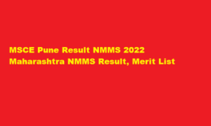 mscepune.in Result NMMS 2022 Maharashtra NMMS Result, Merit List 