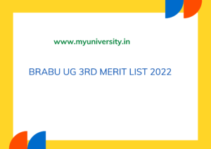 BRABU UG 3rd Merit List 2022 UG Admission Third Merit List at brabu.net