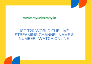 ICC T20 World Cup 2022 Live Match Streaming Channel Name & Number- Watch Online T20 World Cup Live Online  