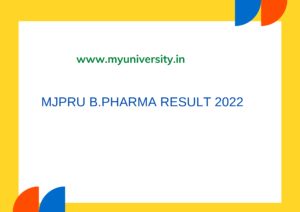 MJPRU B.Pharma Result 2022 mjpru.ac.in 2nd 4th 6th Sem Result