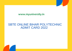 SBTE Bihar Diploma Admit Card 2022 sem 1st 2nd 4th Exam