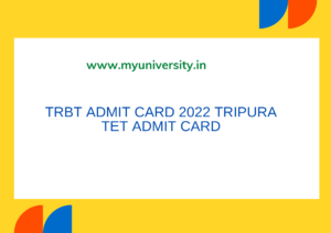TRBT Admit Card 2022 trb.tripura.gov.in Tripura TET Admit Card
