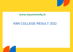 KBN College Result 2022 kbncollege.ac.in UG PG Results