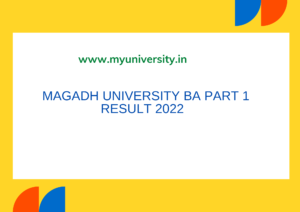 Magadh University BA Part 1 Result 2022 Link at phd.magadhuniversity.in