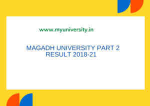 Magadh University BA BSC BCOM Part 2 Result 2018-21 Arts, Science, Commerce  