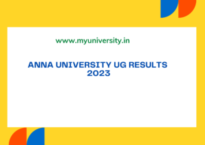 Anna University UG Results coe1.annauniv.edu 2023 AU Student Login