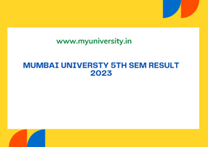 mumresults.in Mumbai University TYBCOM 5th Sem Result 2023    