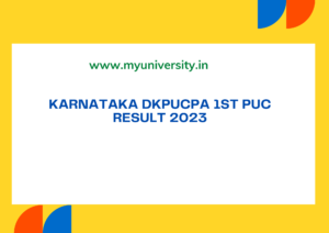 Karnataka result.dkpucpa.com 1st PUC Result 2023 karresults.nic.in