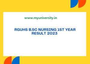 rguhs.ac.in BSc Nursing 1st Year Result 2023 RGUHS 1st Year BSC Nursing Result