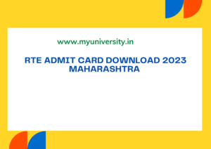 RTE Admit Card Download 2023 Maharashtra rte25admission.maharashtra.gov.in Hall Ticket