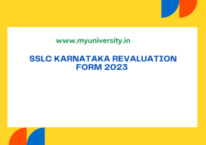 SSLC Karnataka Revaluation Form 2023 kseeb.karnataka.gov.in Rechecking Form, Fee Apply Online Date