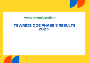 TSWREIS COE Phase 3 Results 2023 tswreis.ac.in TSWRJC CET Result, Merit List