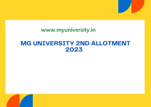 MG University 2nd Allotment 2023 MGU 2nd Allotment List at cap.mgu.ac.in