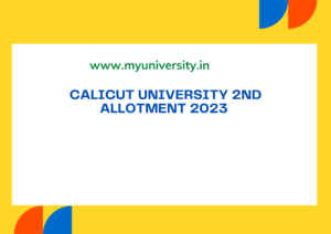 Calicut University Second Allotment Result 2023  
