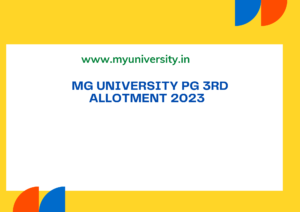 MG University PG 3rd Allotment 2023 MGU PG Third Allotment List at cap.mgu.ac.in