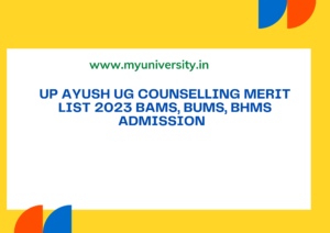 UP Ayush UG Counselling Merit List 2023 BAMS, BUMS, BHMS Admission upayushcounseling.upsdc.gov.in