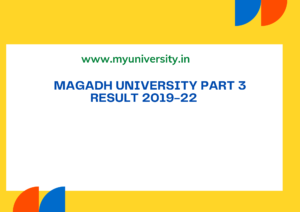 Magadh University Part 3 Result 2019-22 Link at phd.magadhuniversity.in