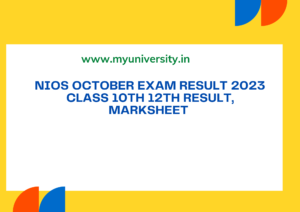 NIOS October Exam Result 2023 nios.ac.in Class 10th 12th Result, Marksheet 